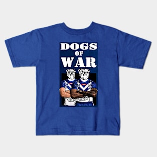 Canterbury Bulldogs - DOGS OF WAR Kids T-Shirt